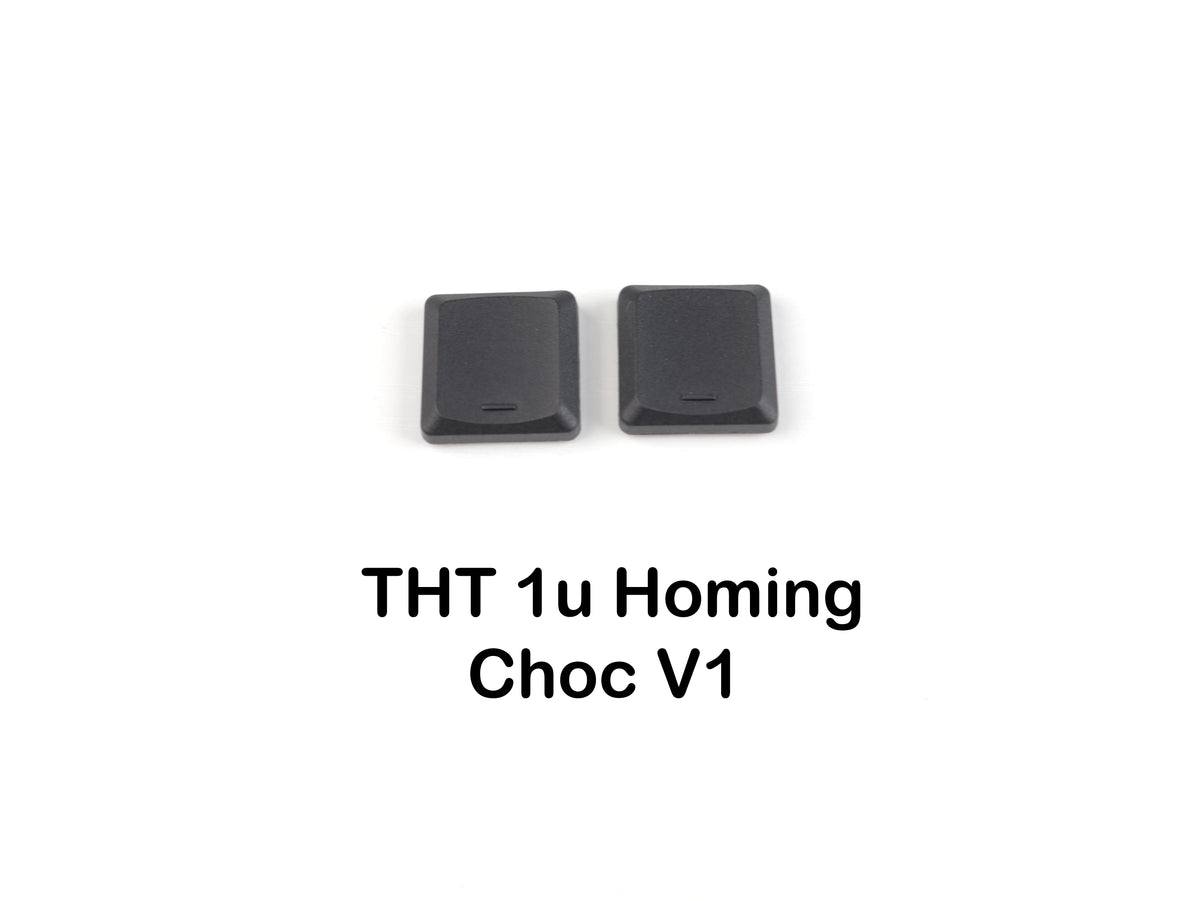Tai-Hao THT Blank Keycaps - Choc V1 - 1u, 1.5u, 1u homing